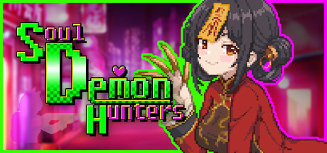 灵魂恶魔猎人（Soul Demon Hunters）免安装中文版